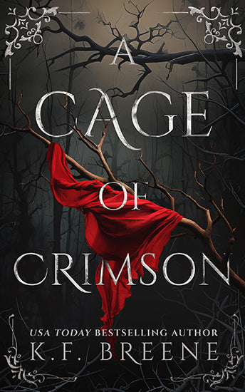 A Cage of Crimson Hardcover (Deliciously Dark Fairytales - Red Riding Hood book 1)