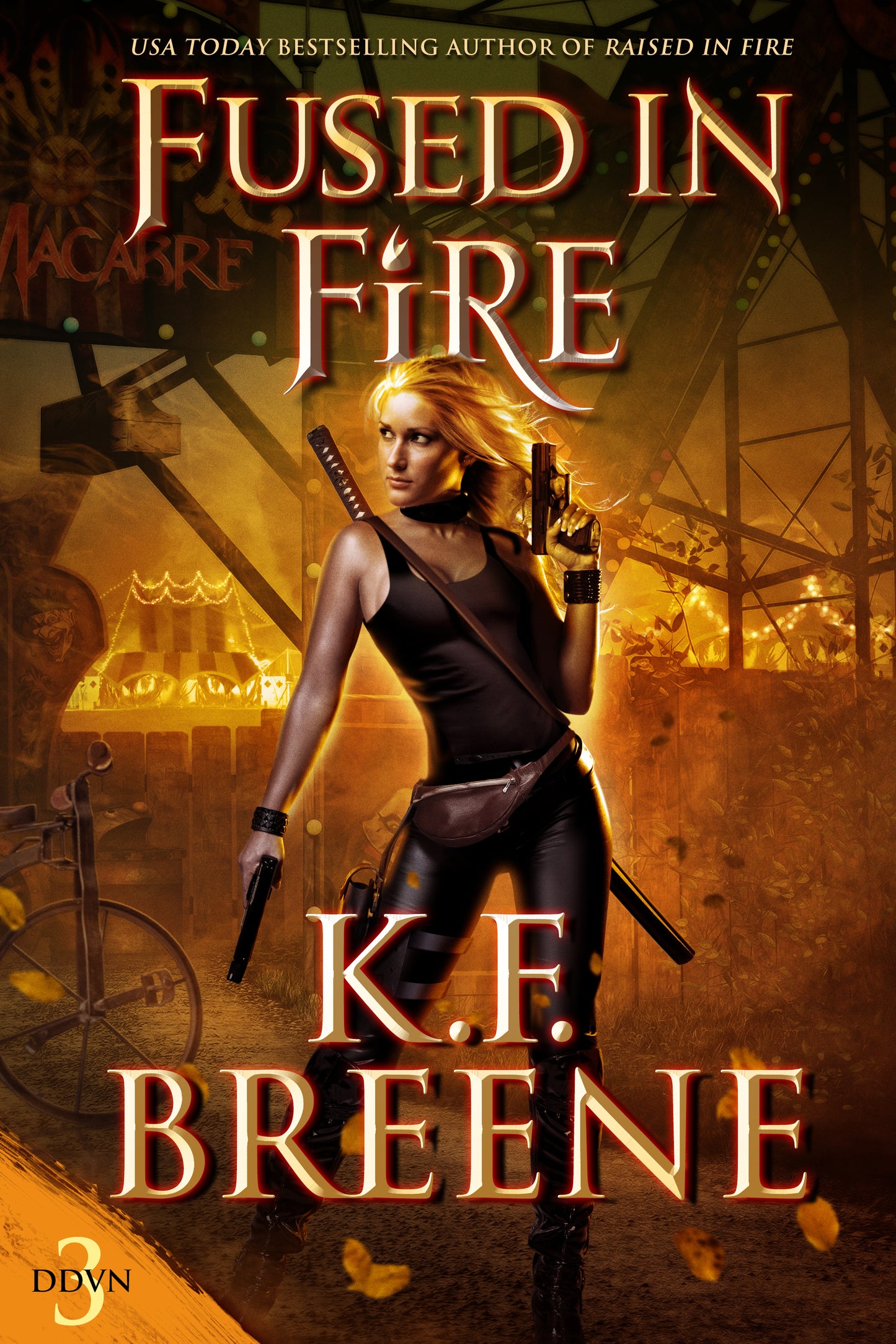 Fused In Fire (DDVN book 3)