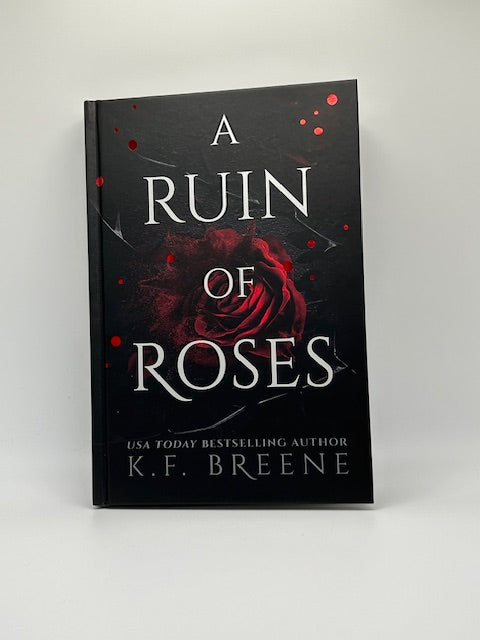 A Ruin Of Roses Special Edition Hardcover (Deliciously Dark Fairytales - B&tB series, book 1)