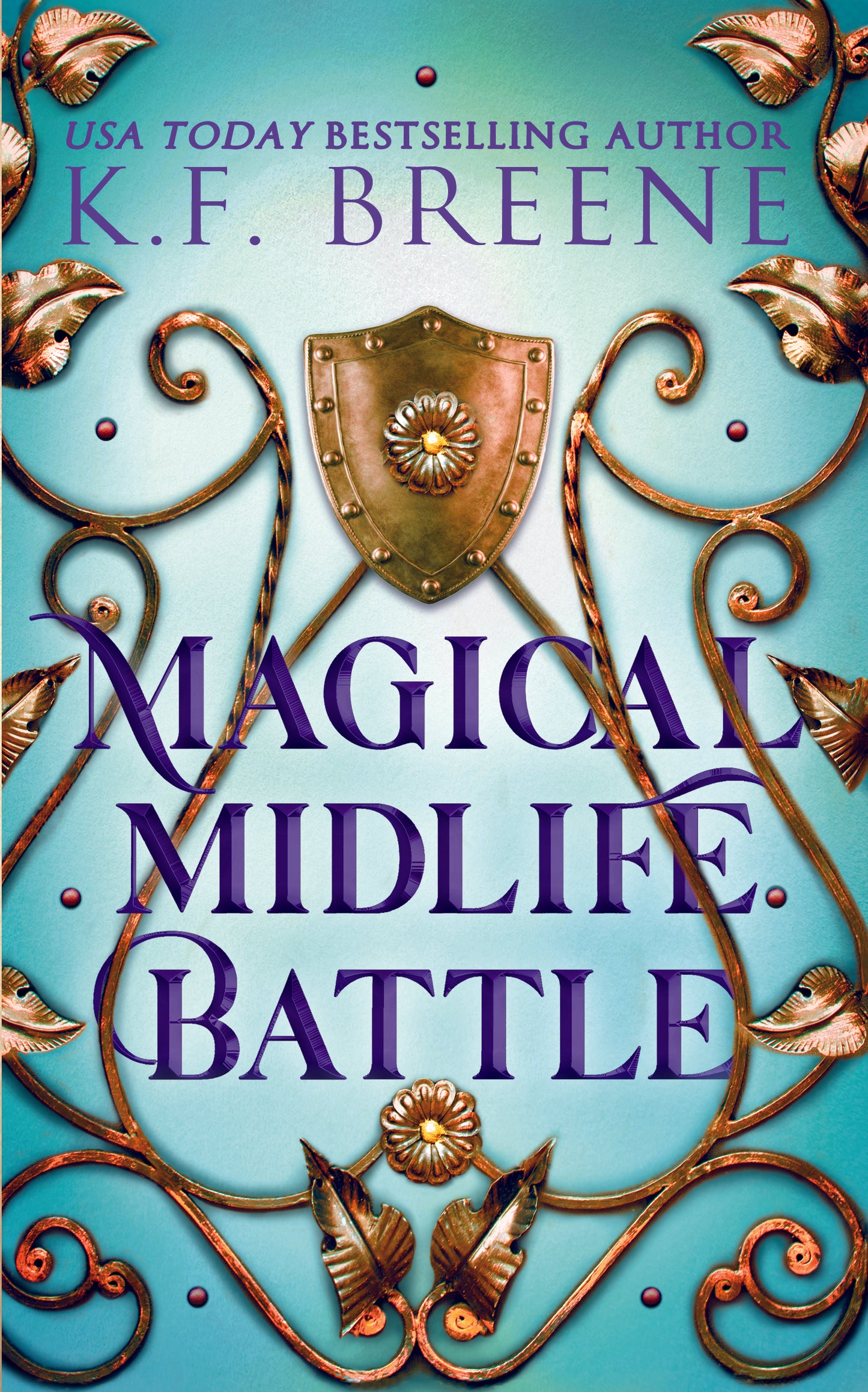 Magical Midlife Battle (Leveling Up series, book 9), 2nd Edition