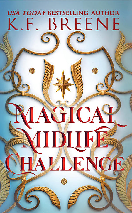 Magical Midlife Challenge (Leveling Up series, book 6), 2nd Edition