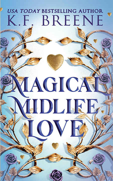 Magical Midlife Love (Leveling Up series, book 4), 2nd edition