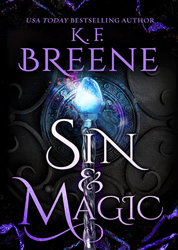 Sin & Magic (Demigods of San Francisco, book 2), 2nd edition